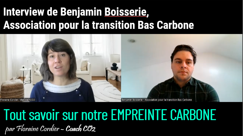 association pour la transition bas carbone è interview de benjamin boisserie chef de projet ABC sur l'empreinte carbone individuelle et nos gestes climat